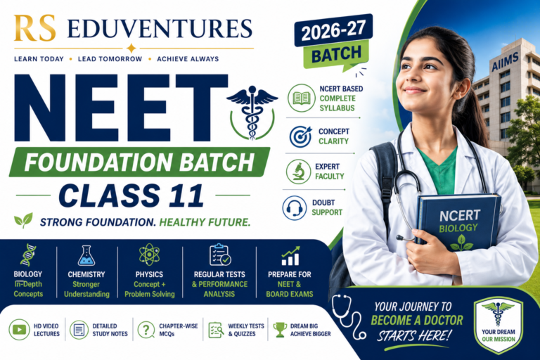 RS Eduventures Class 11 NEET Foundation Program | PCB 2026–27