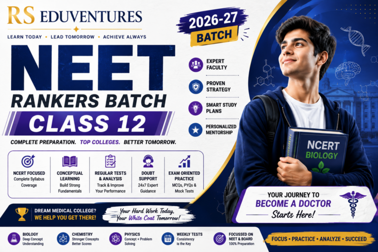 RS Eduventures Class 12 NEET Rankers Program | PCB 2026–27